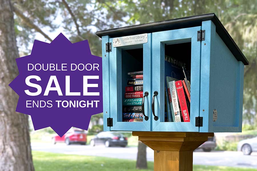 "Double Door Sale Ends Tonight" | Blue Little Free Library